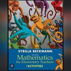 Mathematics for Elementary School Teachers w/ activities by Sybilla Beckmann